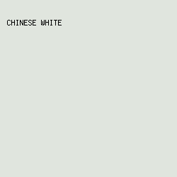 E0E5DE - Chinese White color image preview